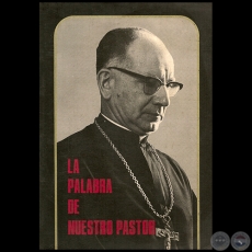 LA PALABRA DE NUESTRO PASTOR - Autor: Monseñor ISMAEL ROLÓN - Año 1984